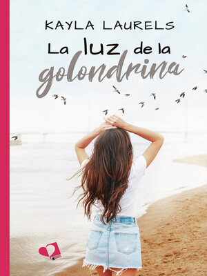 cover image of La luz de la golondrina